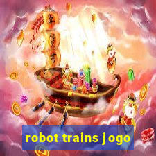 robot trains jogo